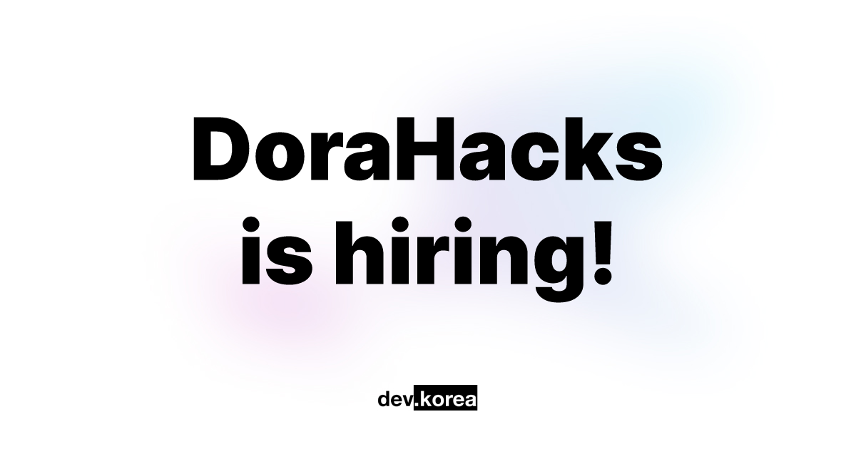 DoraHacks | Dev Korea