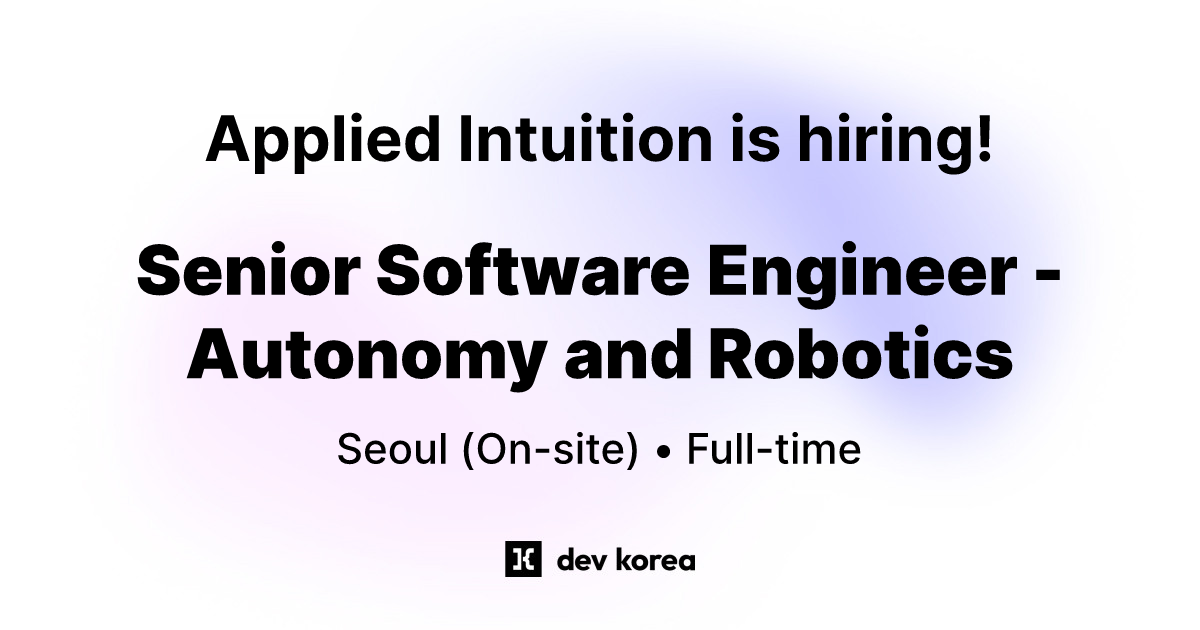 Senior Software Engineer - Autonomy and Robotics at Applied Intuition ...